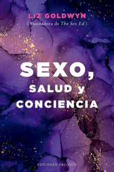 Sexo, salud y conciencia